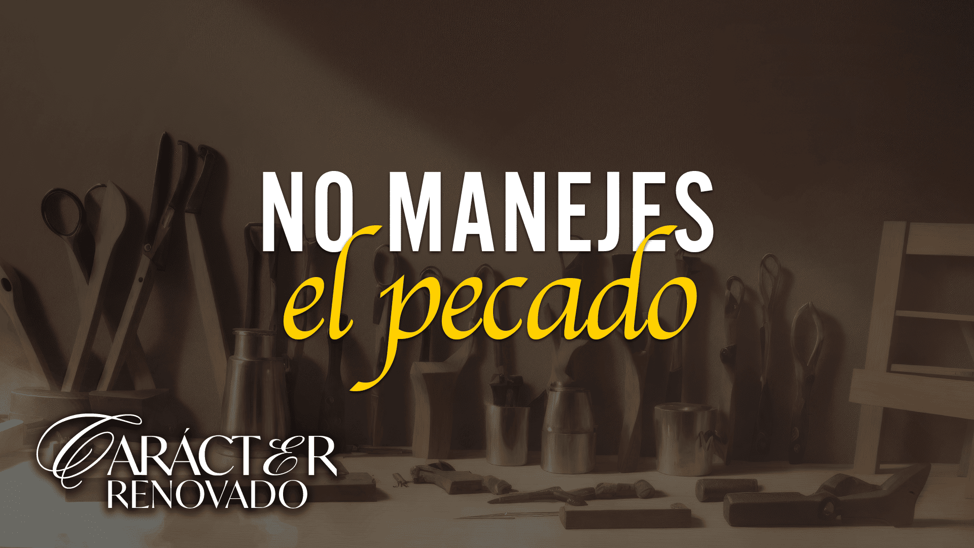 no-manejes-el-pecado